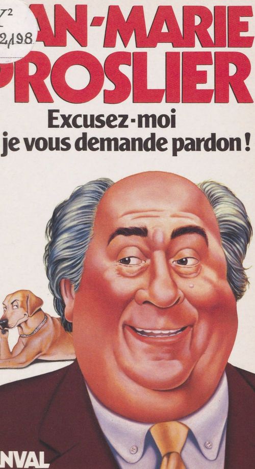 Couverture ebook de Excusez-moi si je vous demande pardon !, de Jean-Marie Proslier