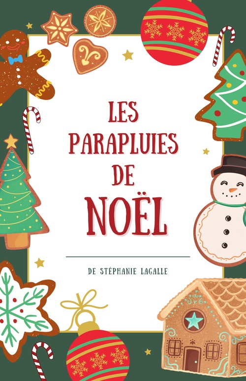Couverture ebook de Les Parapluies de Noël, de Stéphanie Lagalle