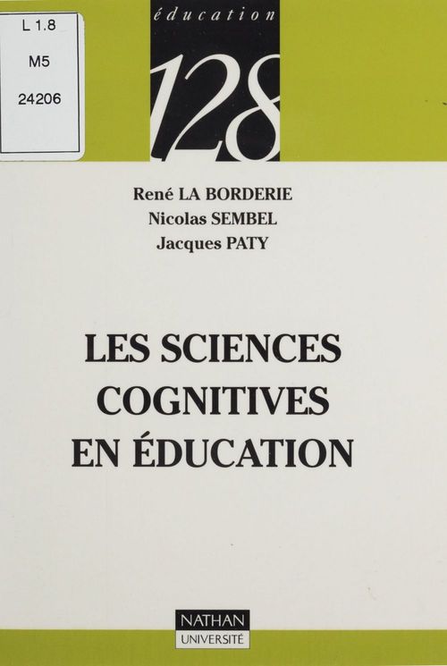 Couverture ebook de Les Sciences cognitives en éducation, de La Borderie, Paty, Sembel