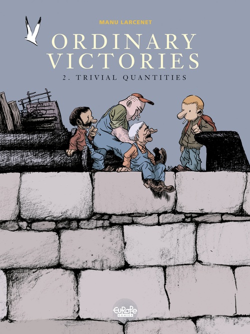 ebook cover of Ordinary Victories - Volume 2 - Trivial quantities, by Manu Larcenet