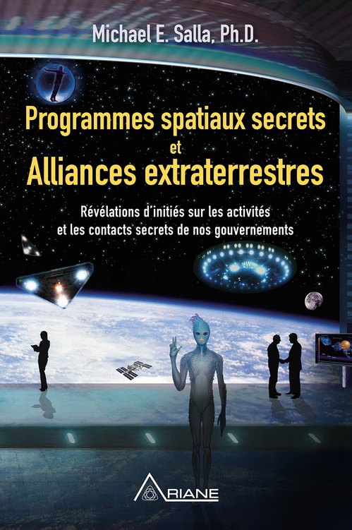 ebook cover of Programmes spatiaux secrets et alliances extraterrestres, by Michael E. Salla
