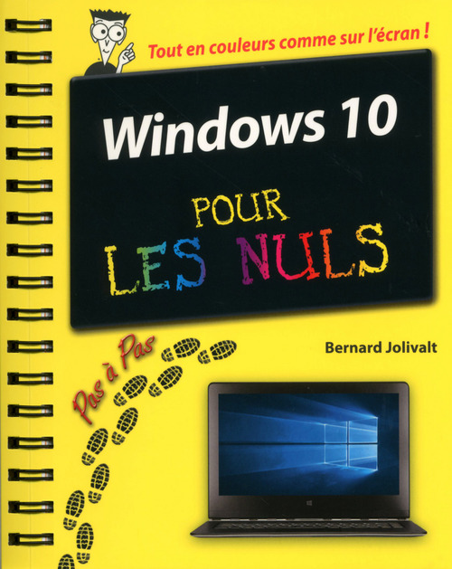 Couverture ebook de Windows 10 Pas à Pas Pour les Nuls, de Bernard Jolivalt