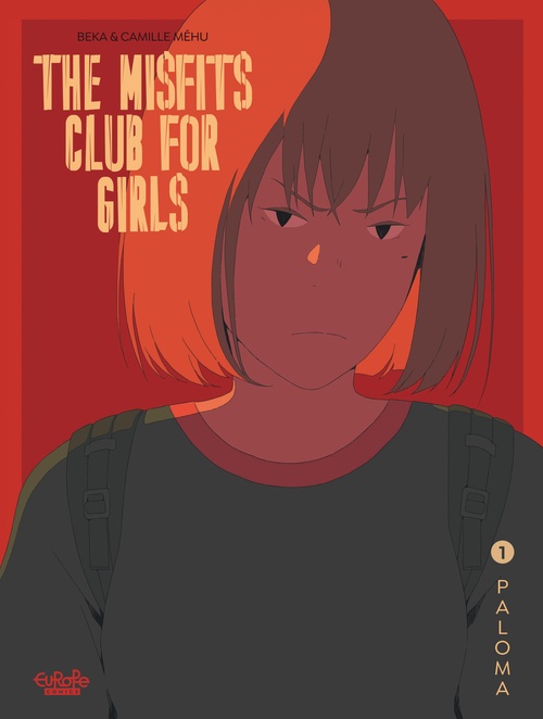 ebook cover of The Misfits Club for Girls - Volume 1 - Paloma, by BeKa