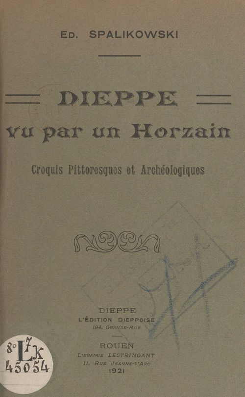 Couverture ebook de Dieppe vu par un horzain, de Edmond Spalikowski