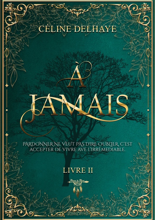 ebook cover of À jamais - Livre 2, by Céline Delhaye