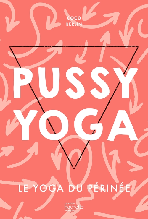 ebook cover of Pussy Yoga, by Coco Berlin