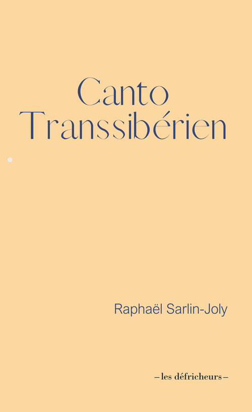 ebook cover of Canto Transsibérien, by Raphael Sarlin-Joly