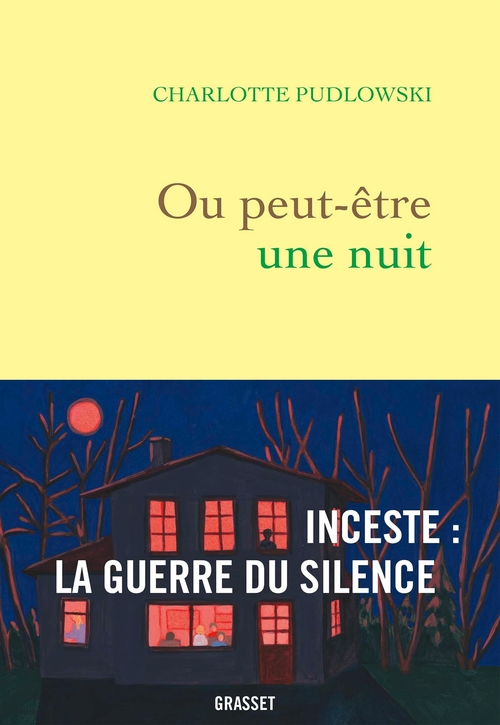 ebook cover of Ou peut-être une nuit, by Charlotte Pudlowski