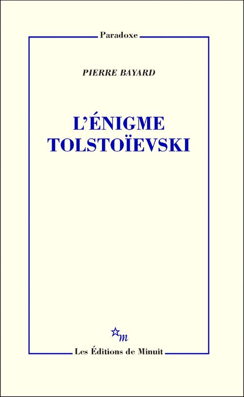 Couverture ebook de L'Énigme Tolstoïevski, de Pierre Bayard