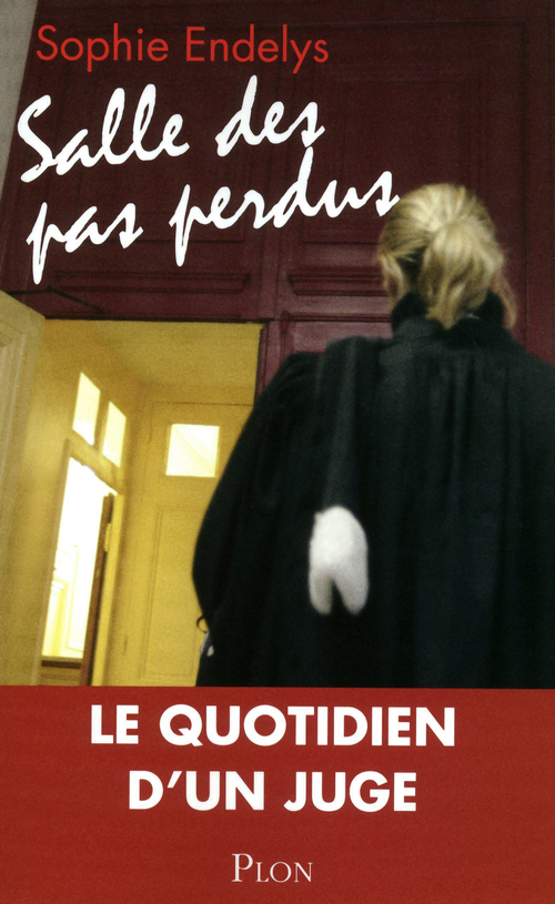 Couverture ebook de Salle des pas perdus, de Sophie Endelys