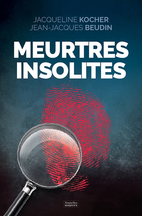Couverture ebook de Meurtres insolites, de Jacqueline Kocher, Jean-Jacques Beudin