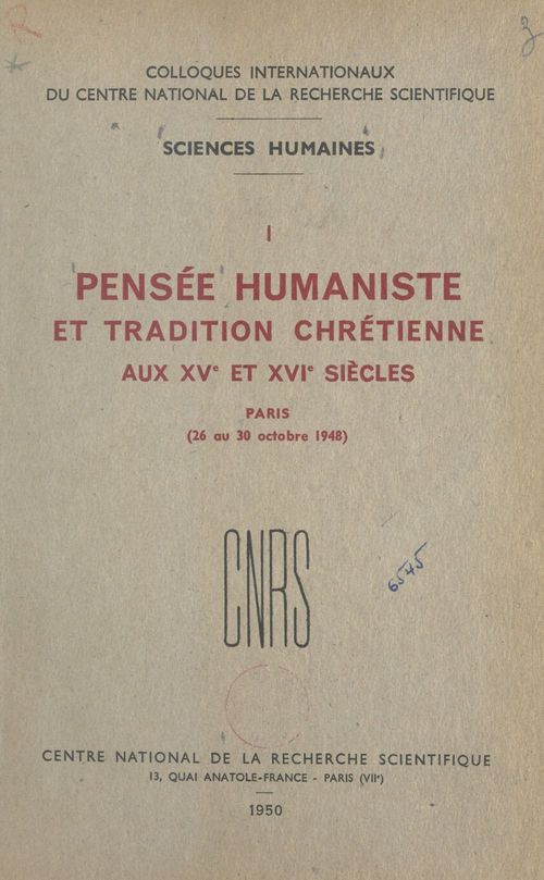 Couverture ebook de Pensée humaniste et tradition chrétienne aux XVe et XVIe siècles, de Cnrs, Henri Bedarida