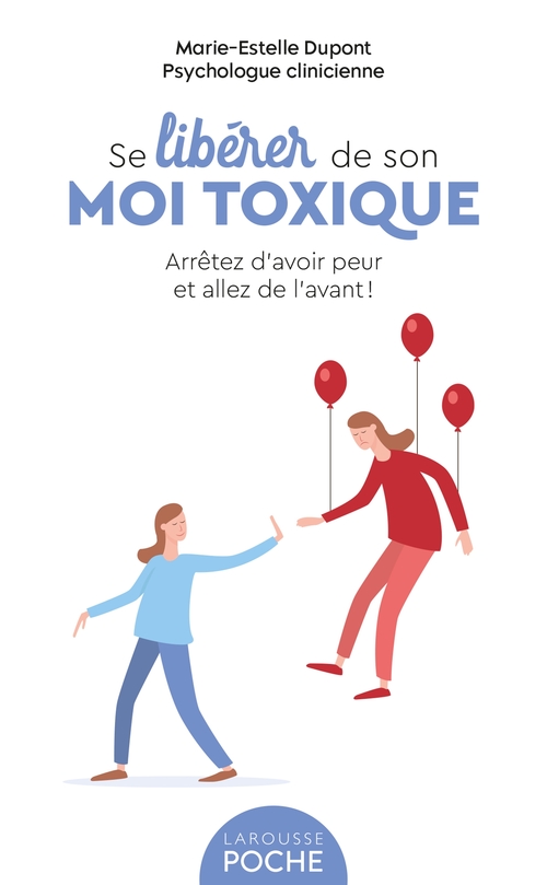 ebook cover of Se libérer de son moi toxique, by Marie-Estelle Dupont