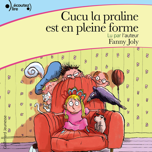 Couverture audiobook de Cucu la praline (Tome 2) - Cucu la praline est en pleine forme, de Fanny Joly