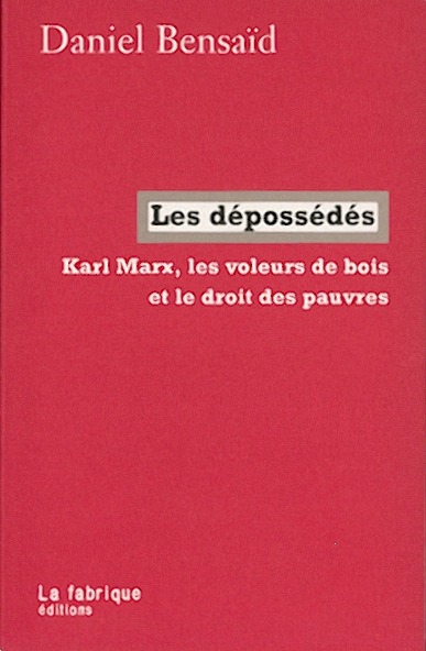 ebook cover of Les dépossédés, by Daniel Bensaïd