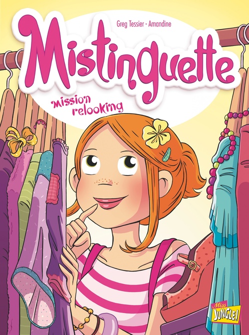 ebook cover of Mistinguette - Tome 5 - Mission Relooking, by Grégory Tessier, Amandine