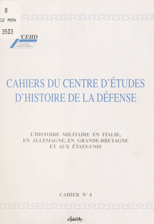 ebook cover of L'Histoire militaire en Italie, en Allemagne, en Grande-Bretagne et aux États-Unis, by Centre D'Etudes D'Histoire De La Defense