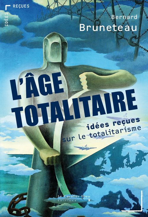 Couverture ebook de AGE TOTALITAIRE (L) -PDF, de Bernard Bruneteau