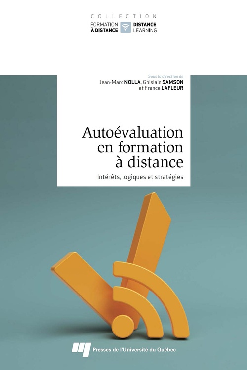 Couverture ebook de Autoévaluation en formation à distance, de Collectif, Jean-marc Nolla, Ghislain Samson, France Lafleur