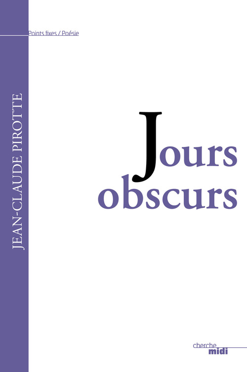 ebook cover of Jours obscurs, by Jean-Claude Pirotte