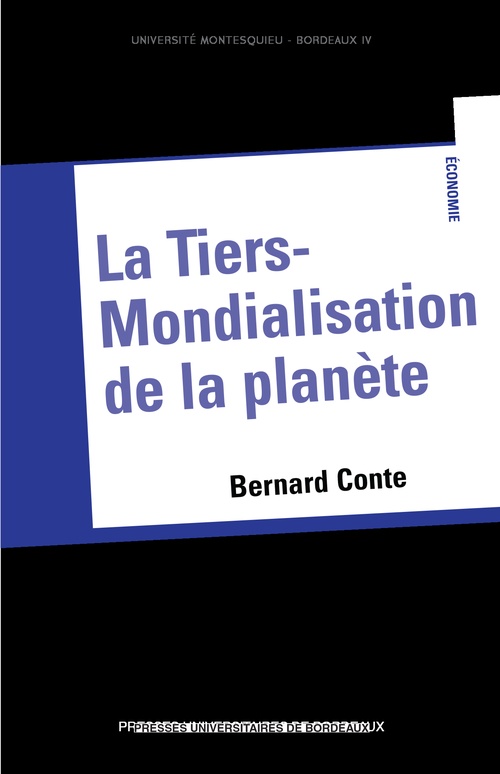 ebook cover of La Tiers-Mondialisation de la planète, by Bernard Conte