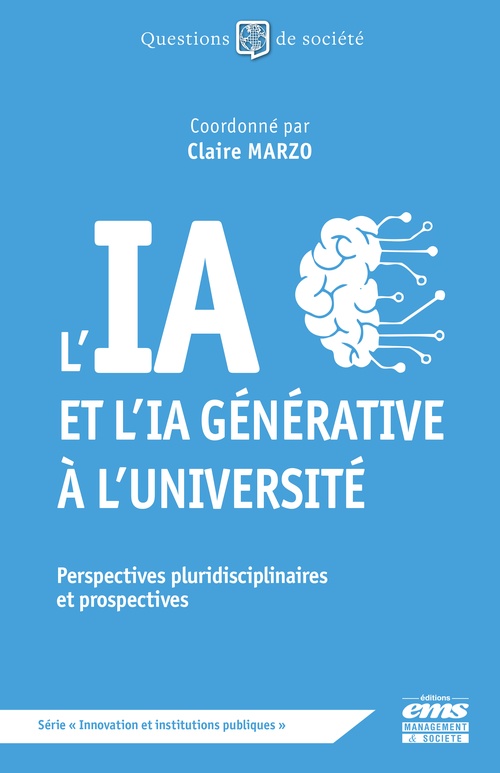 Couverture ebook de L'IA et l'IA générative à l'université, de Claire Marzo, Collectif