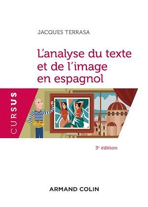 Couverture ebook de L'analyse du texte et de l'image en espagnol - 3e éd., de Jacques Terrasa