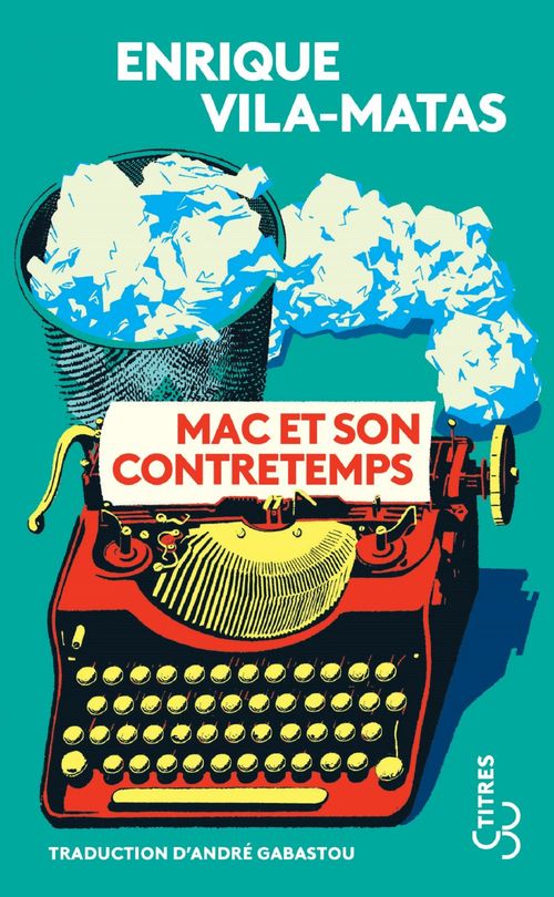 ebook cover of Mac et son contretemps, by Enrique Vila-Matas