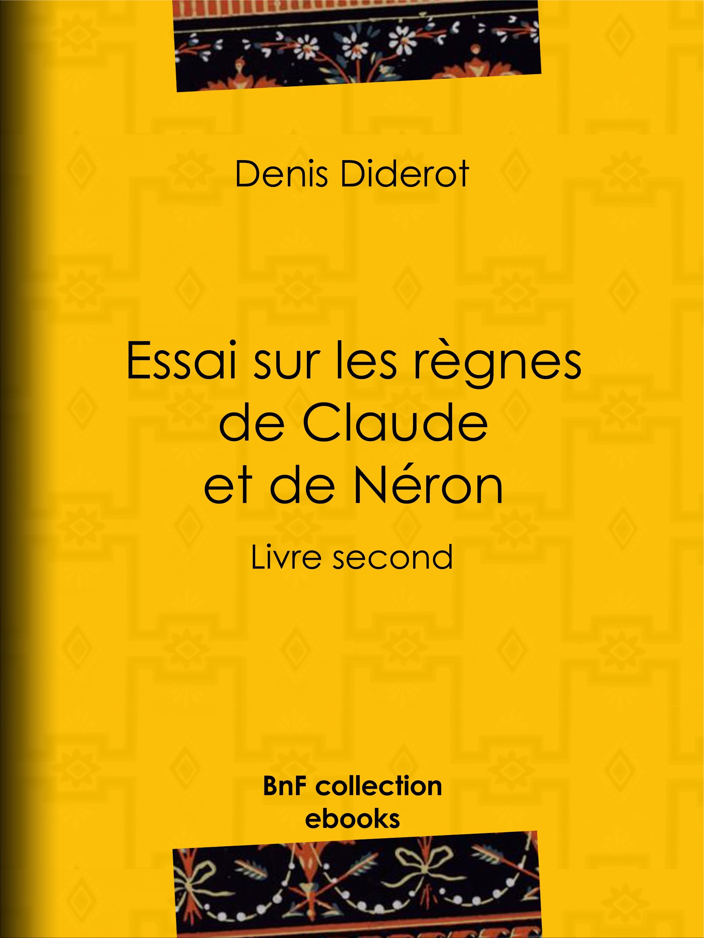 ebook cover of Essai sur les règnes de Claude et de Néron, by Denis Diderot