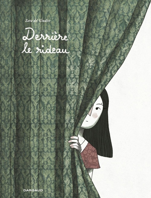 Couverture ebook de Derrière le rideau, de Sara del Giudice