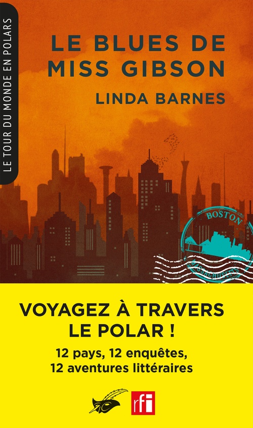 ebook cover of Le Blues de Miss Gibson (Coll. Le Tour du monde en polars), by Linda Barnes