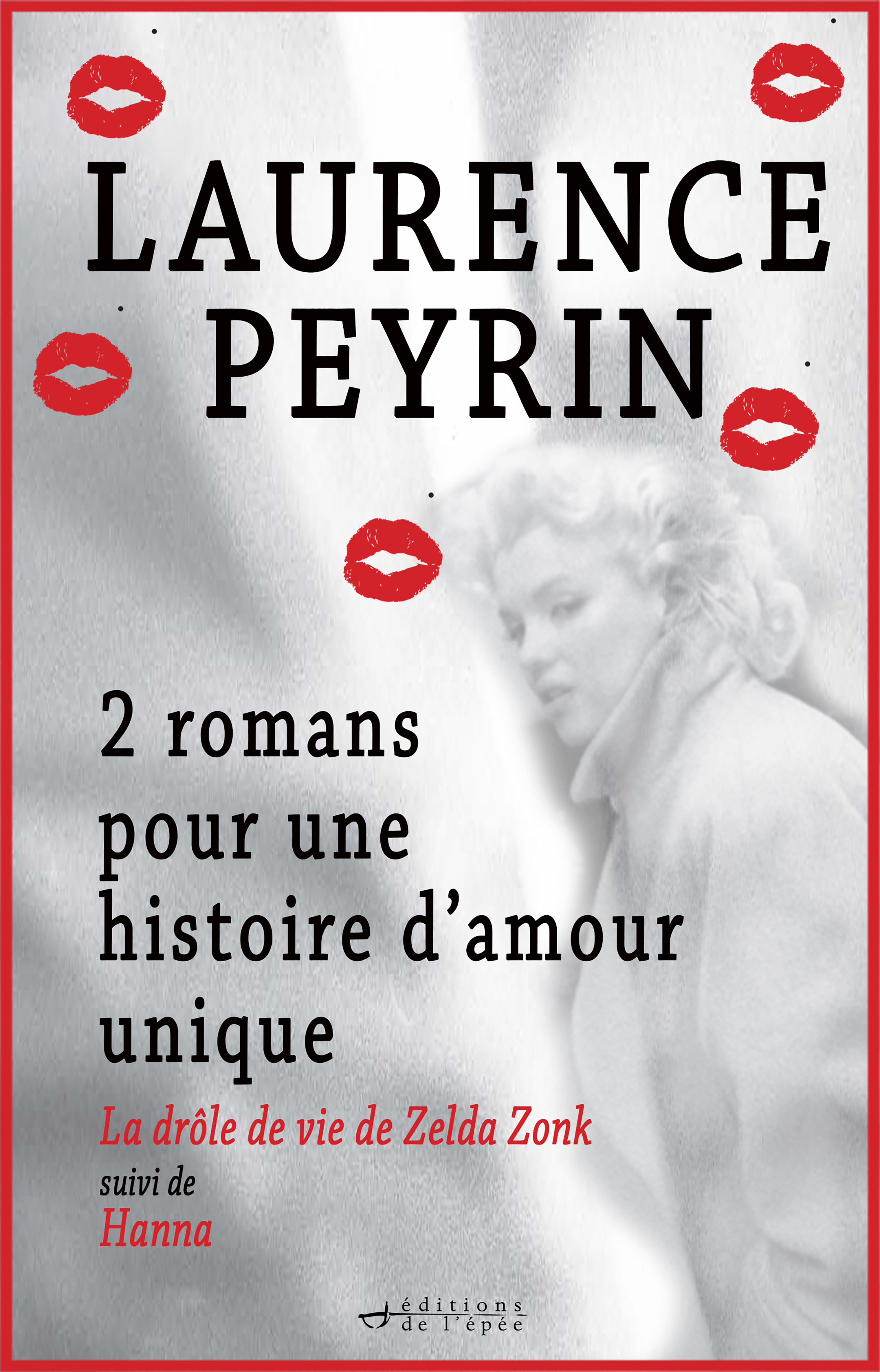 ebook cover of Coffret 2 romans pour une histoire d'amour unique, by Laurence Peyrin