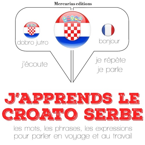 audiobook cover of J'apprends le croato serbe, by Jm Gardner