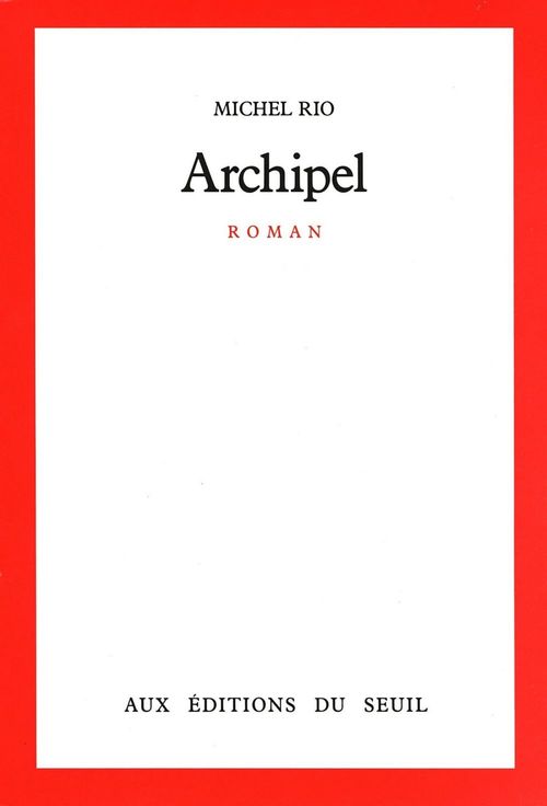 ebook cover of Archipel, by Michel RIO
