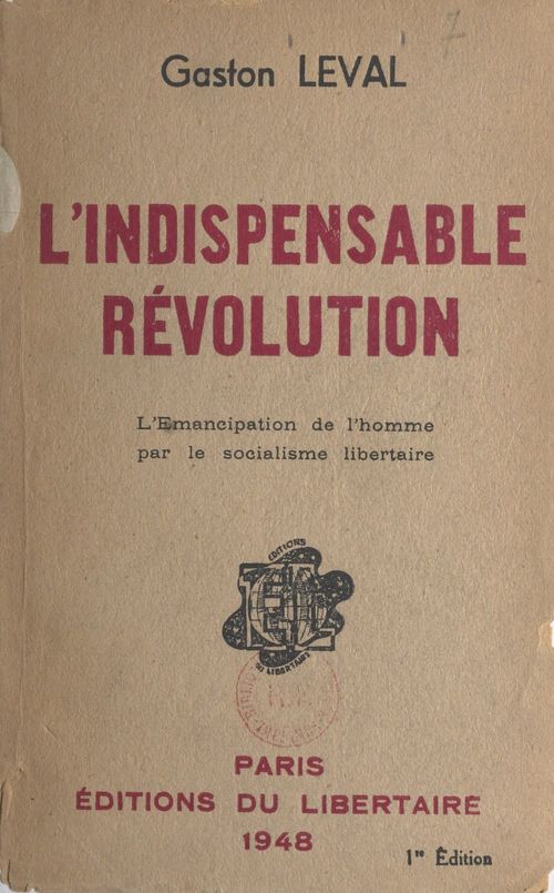 Couverture ebook de L'indispensable révolution, de Gaston Leval