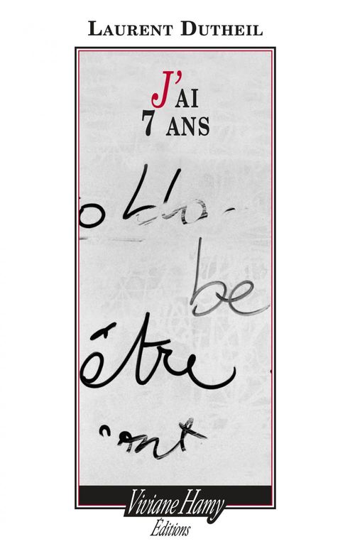 Couverture ebook de J'ai 7ans, de Laurent Dutheil