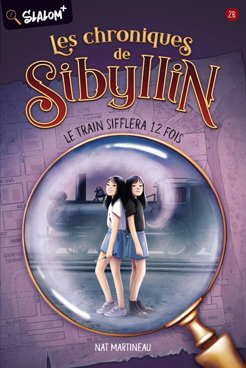ebook cover of Le train sifflera 12 fois - 2B, by Nat Martineau