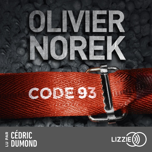 audiobook cover of Code 93, by Olivier Norek