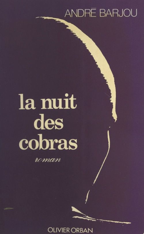 Couverture ebook de La nuit des cobras, de Andre Barjou