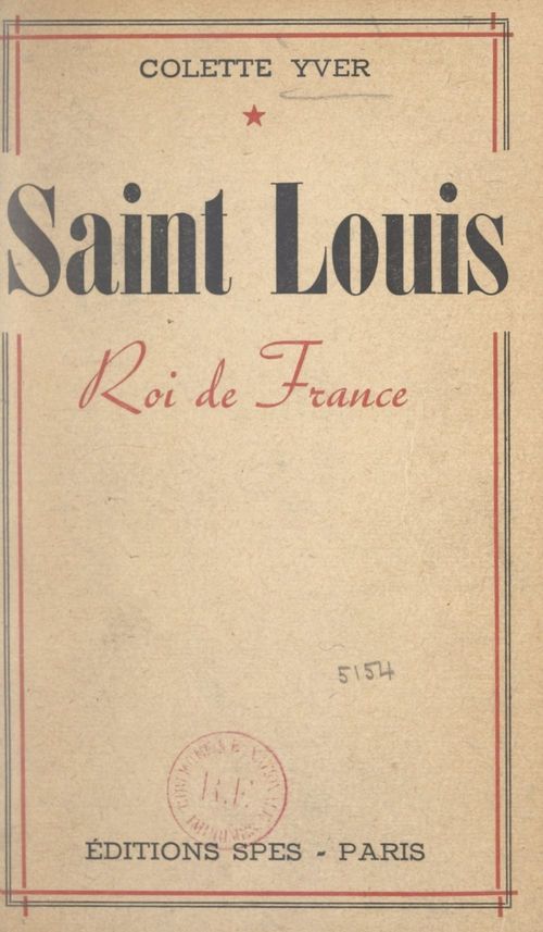 ebook cover of Saint Louis, roi de France, by Colette Yver