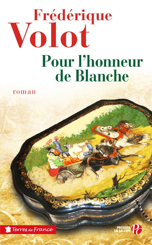Couverture ebook de POUR L'HONNEUR DE BLANCHE, de Frédérique Volot