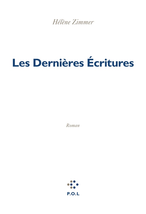 ebook cover of Les dernières Écritures, by Hélène Zimmer