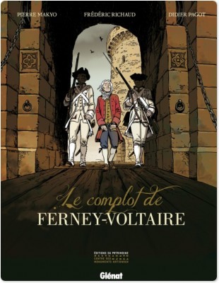 ebook cover of Le Complot de Ferney-Voltaire, by Frédéric Richaud, Makyo, Didier Pagot