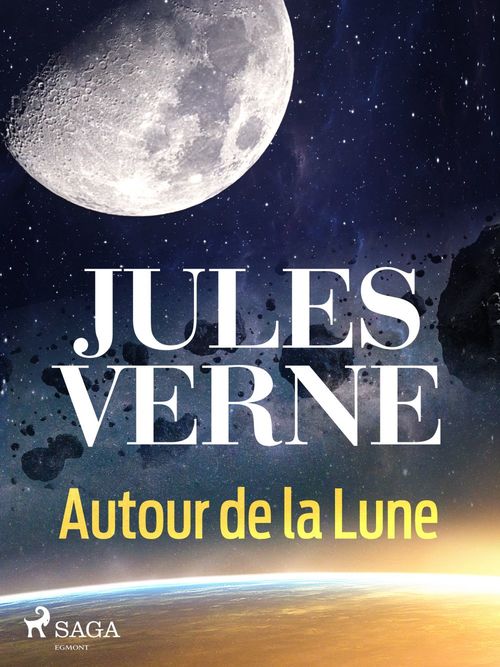ebook cover of Autour de la Lune, by Jules Verne