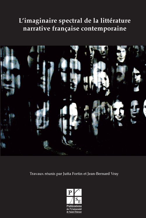 ebook cover of L'imaginaire spectral dans la littérature narrative française contemporaine, by