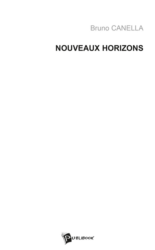 Couverture ebook de Nouveaux Horizons, de Bruno Canella