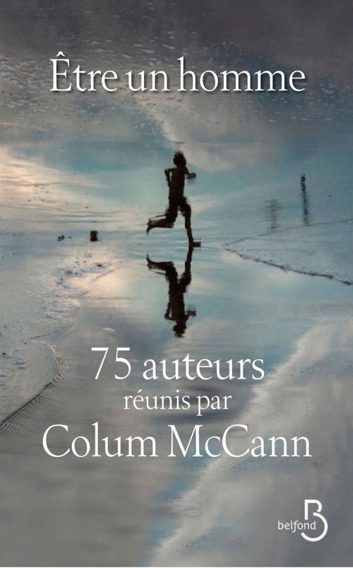 ebook cover of Etre un homme, by Colum McCann