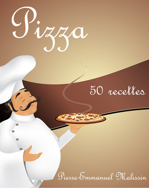 ebook cover of Pizza ; 50 recettes, by Pierre-emmanuel Malissin