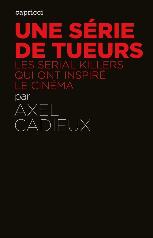 ebook cover of Une série de tueurs, by Axel Cadieux