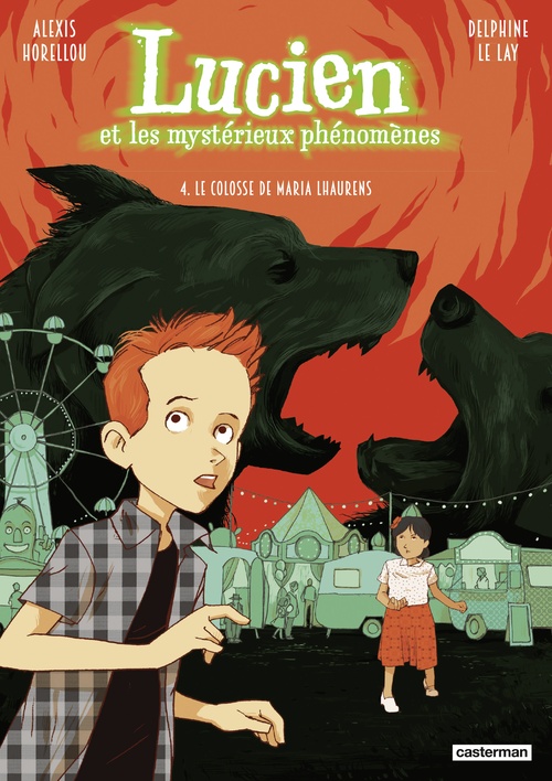 ebook cover of Lucien et les mystérieux phénomènes (Tome 4) - Le Colosse de Maria Lhaurens, by Delphine Le lay, Alexis Horellou